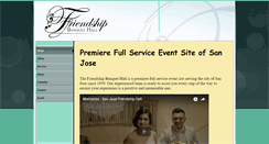 Desktop Screenshot of friendshiphallsanjose.com